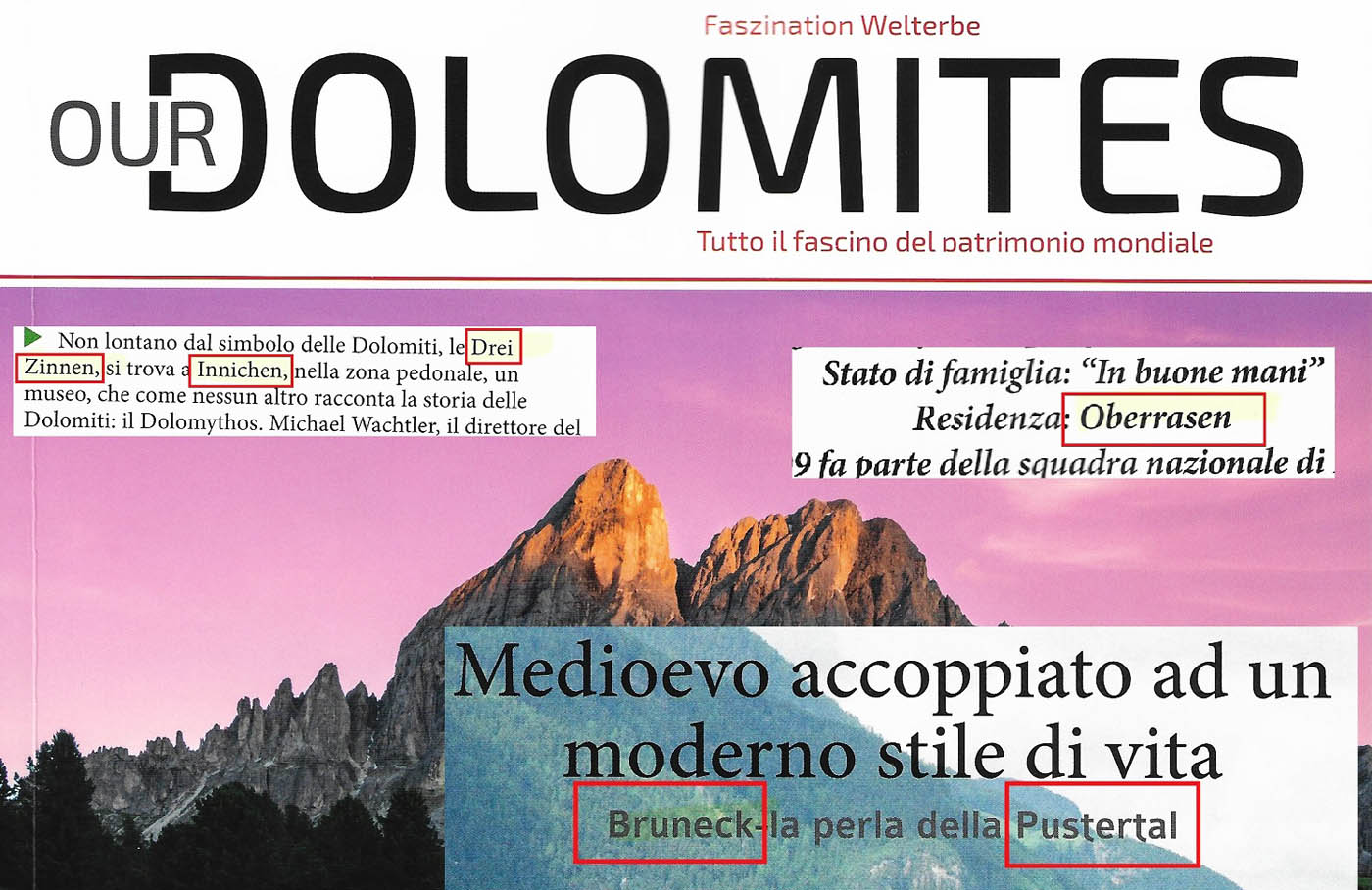 Alles Entscheidungssache: Rein deutsche Orts- und Flurnamen im neuen Magazin „Our Dolomites“