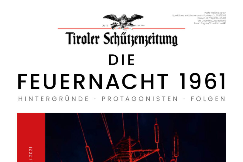 60 Jahre Feuernacht - Sonderausgabe der Tiroler Schützenzeitung |  Südtiroler Schützenbund - SSB
